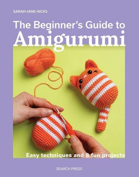 Produktbild: The Beginner's Guide to Amigurumi