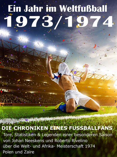 Produktbild: Ein Jahr im Weltfu&szlig;ball 1973 / 1974
