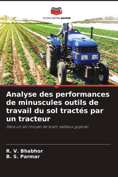 Produktbild: Analyse des performances de minuscules outils de travail du sol tract&eacute;s par un tracteur