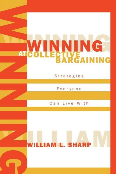 Produktbild: Winning at Collective Bargaining