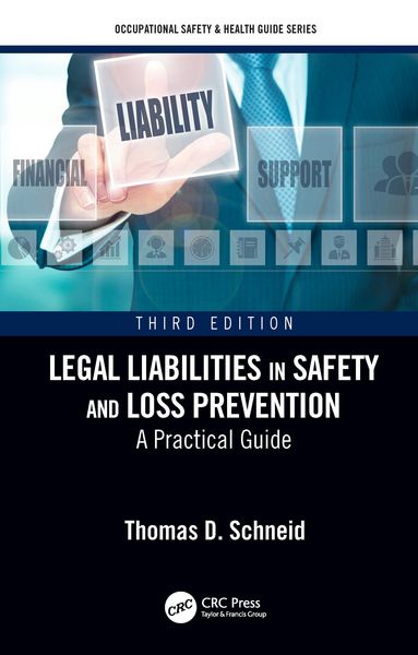 Produktbild: Legal Liabilities in Safety and Loss Prevention