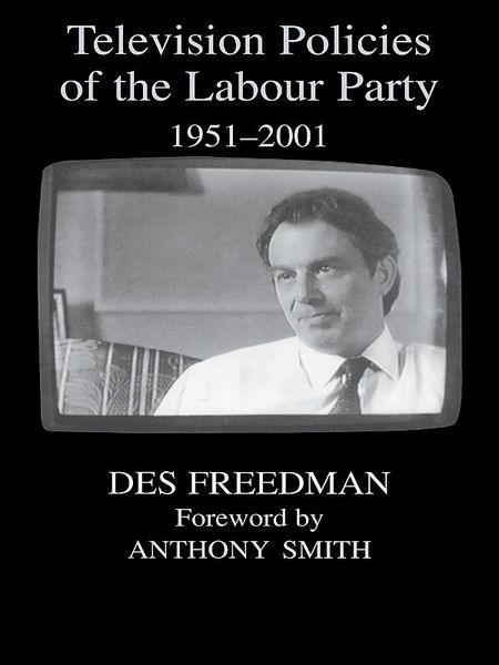 Produktbild: Television Policies of the Labour Party 1951-2001