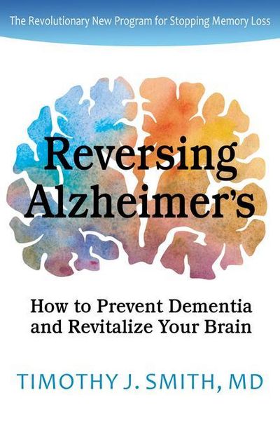 Produktbild: Reversing Alzheimer's: How to Prevent Dementia and Revitalize Your Brain