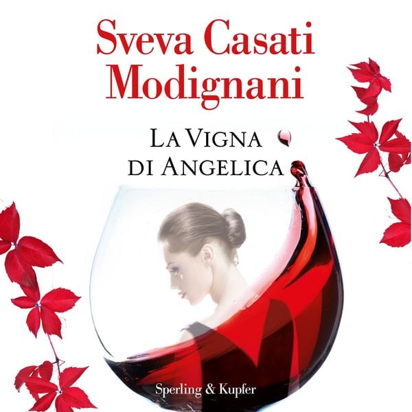 La vigna di Angelica - Sveva Casati Modignani, Audio, 9788820098155