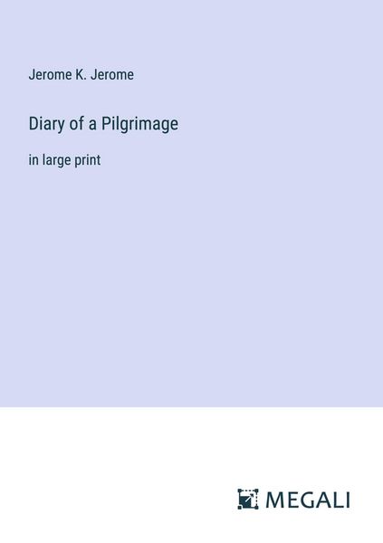 Produktbild: Diary of a Pilgrimage