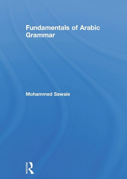 Produktbild: Sawaie, M: Fundamentals of Arabic Grammar