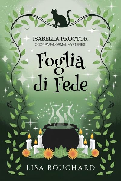Produktbild: Foglia di Fede (I Misteri Cozy di Isabella Proctor, #1)
