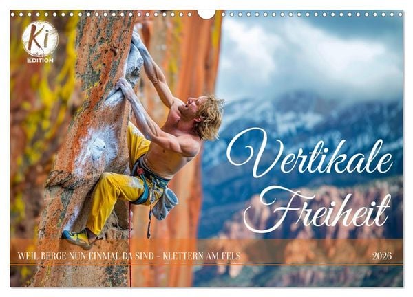 Produktbild: Vertikale Freiheit (Wandkalender 2026 DIN A3 quer), CALVENDO Monatskalender