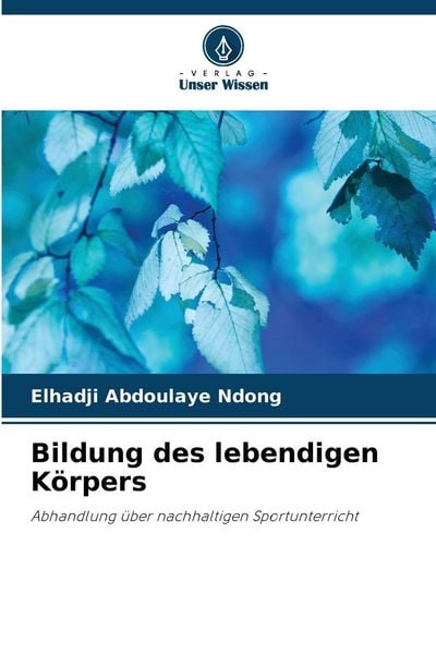 Produktbild: Bildung des lebendigen K&ouml;rpers