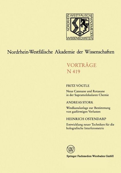 Produktbild: Neue Catenane und Rotaxane in der Supramolekularen Chemie. Windkanalanlage zur Bestimmung der gasf&ouml;rmigen Verluste von Umweltchemikalien aus dem Syste