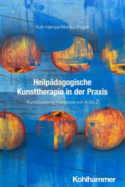 Produktbild: Heilp&auml;dagogische Kunsttherapie in der Praxis