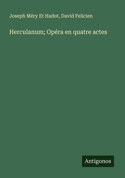 Produktbild: Herculanum; Op&eacute;ra en quatre actes