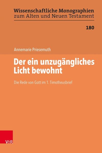 Produktbild: Der ein unzug&auml;ngliches Licht bewohnt