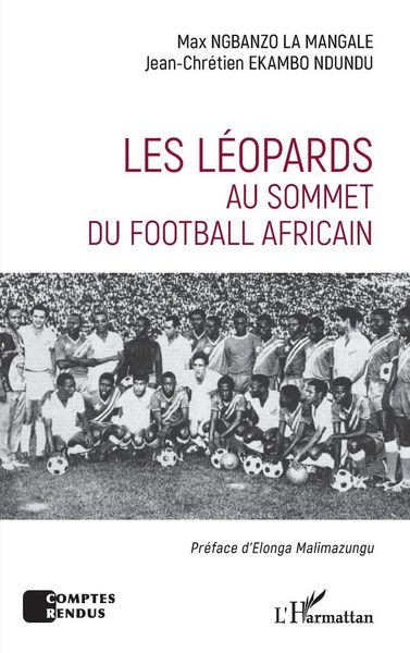 Produktbild: Les L&eacute;opards au sommet du football africain