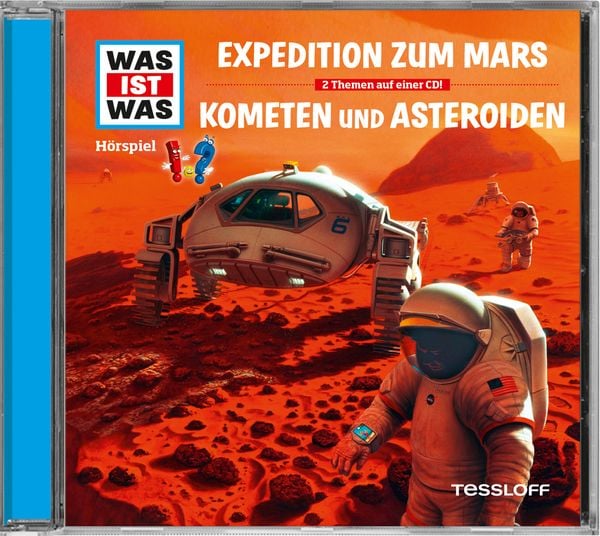 WAS IST WAS Hörspiel-CD: Expedition zum Mars/ Kometen und Asteroiden