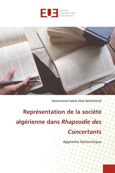 Produktbild: Repr&eacute;sentation de la soci&eacute;t&eacute; alg&eacute;rienne dans Rhapsodie des Concertants