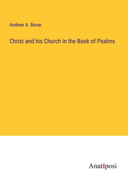 Produktbild: Christ and his Church in the Book of Psalms