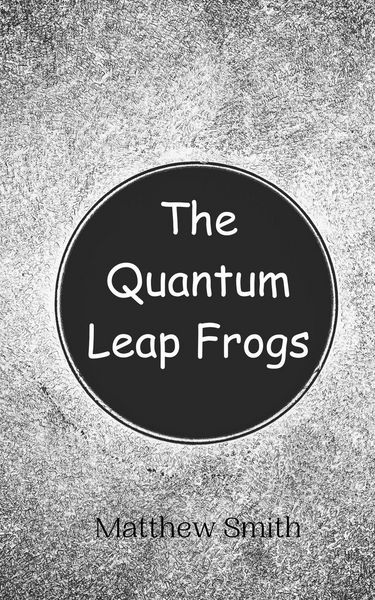Produktbild: The Quantum Leap Frogs