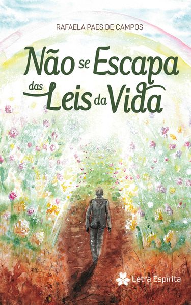 Produktbild: N&atilde;o Se Escapa das Leis da Vida