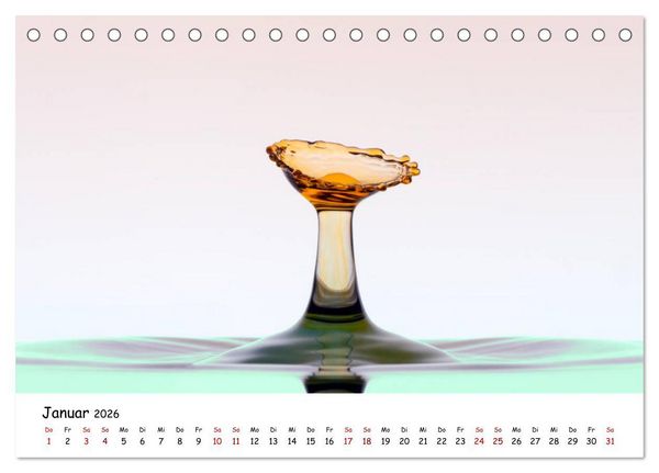 Produktbild: Wassertropfen - Kunstwerke der Natur (Tischkalender 2026 DIN A5 quer), CALVENDO Monatskalender