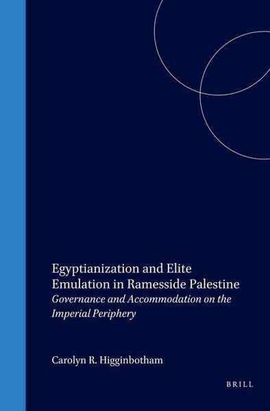 Produktbild: Egyptianization and Elite Emulation in Ramesside Palestine