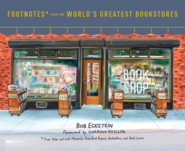 Produktbild: Footnotes from the World's Greatest Bookstores