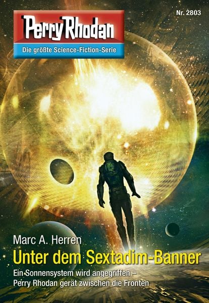 Produktbild: Perry Rhodan 2803: Unter dem Sextadim-Banner