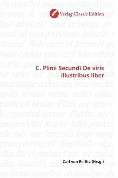 Produktbild: C. Plinii Secundi De viris illustribus liber