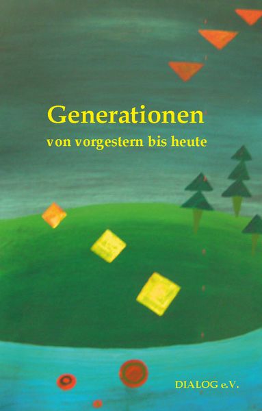 Produktbild: Generationen von vorgestern bis heute