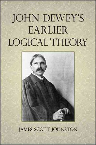 Produktbild: John Dewey's Earlier Logical Theory