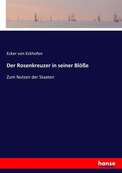 Produktbild: Der Rosenkreuzer in seiner Bl&ouml;&szlig;e
