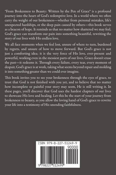Produktbild: From Brokenness To Beauty Written By The Pen of Grace