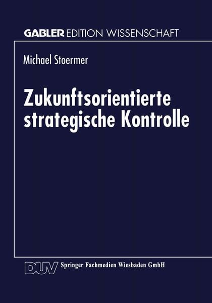 Produktbild: Zukunftsorientierte strategische Kontrolle
