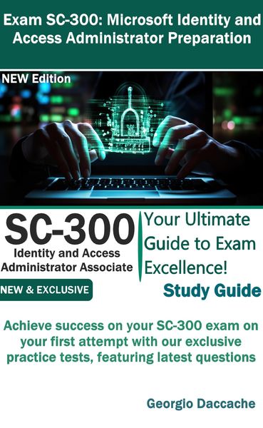 Produktbild: Exam SC-300: Microsoft Identity and Access Administrator Preparation