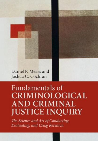 Produktbild: Fundamentals of Criminological and Criminal Justice Inquiry