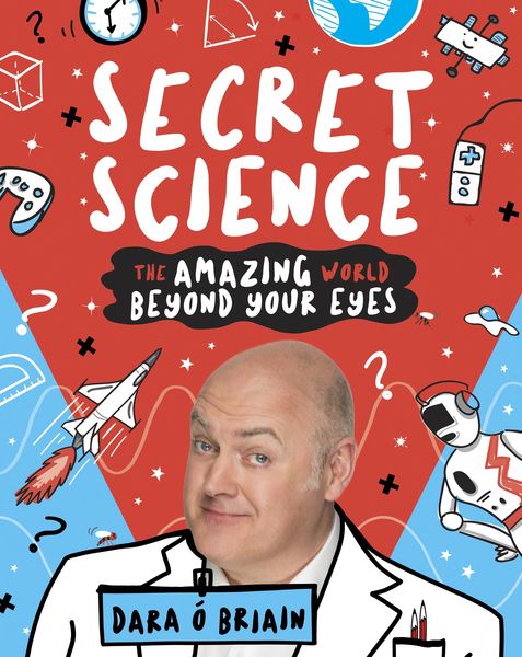 Produktbild: Secret Science: The Amazing World Beyond Your Eyes