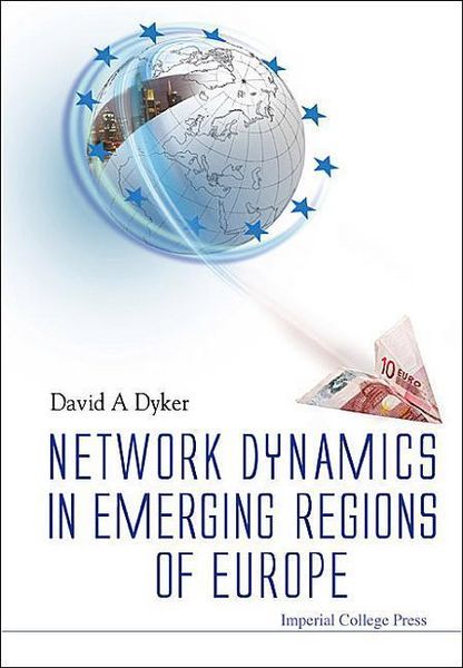 Produktbild: Network Dynamics in Emerging Regions of Europe