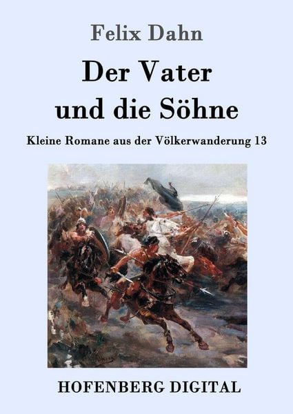 Produktbild: Der Vater und die S&ouml;hne