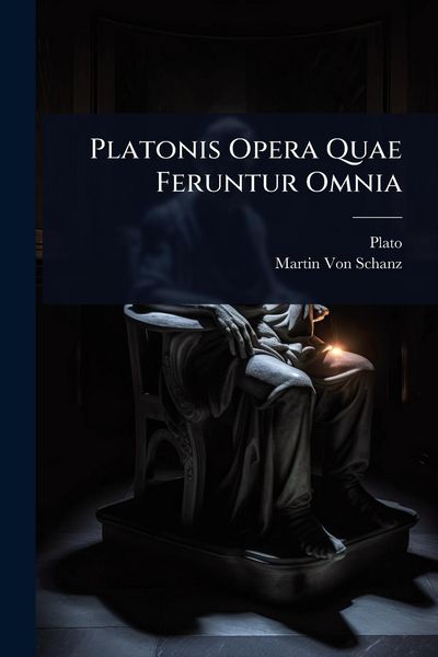 Produktbild: Platonis Opera Quae Feruntur Omnia