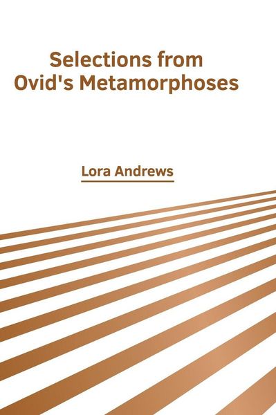Produktbild: Selections from Ovid's Metamorphoses