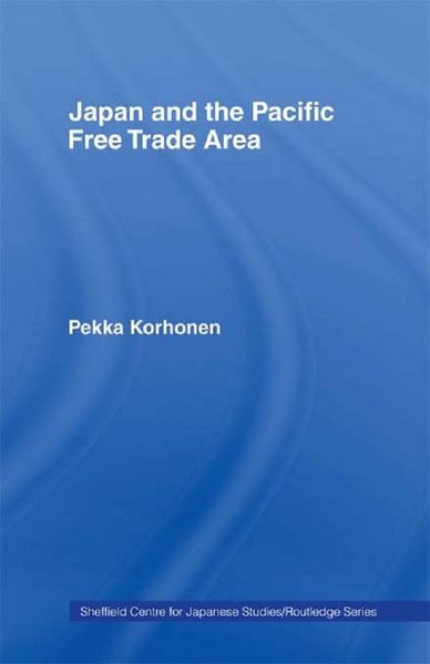 Produktbild: Japan and the Pacific Free Trade Area