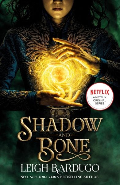 Book cover of Shadow and Bone: Now a Netflix Original Series