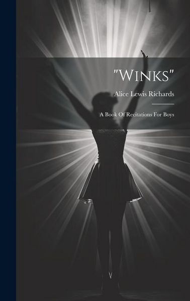 Produktbild: "winks"; A Book Of Recitations For Boys