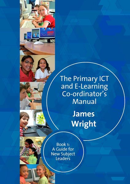 Produktbild: The Primary ICT & E-learning Co-ordinator's Manual