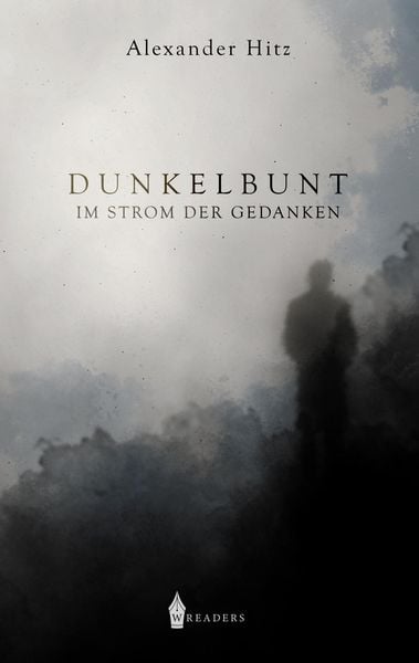 Dunkelbunt, Taschenbuch von Alexander Hitz, BoD - Books on Demand, 9783967330267