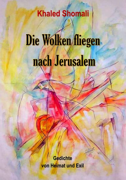 Produktbild: Die Wolken fliegen nach Jerusalem