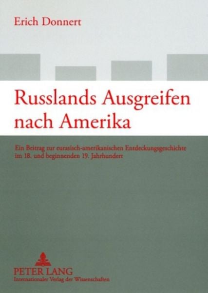Produktbild: Russlands Ausgreifen nach Amerika