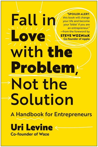 Produktbild: Fall in Love with the Problem, Not the Solution