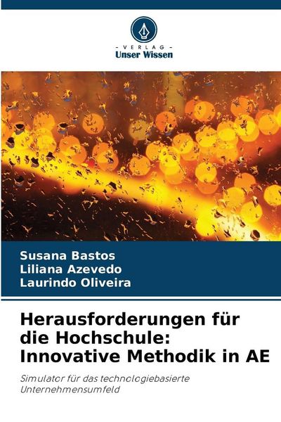 Produktbild: Herausforderungen f&uuml;r die Hochschule: Innovative Methodik in AE