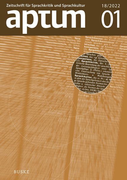 Produktbild: Aptum, Zeitschrift f&uuml;r Sprachkritik und Sprachkultur 18. Jahrgang, 2022, Heft 1